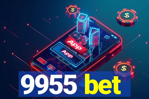 9955 bet